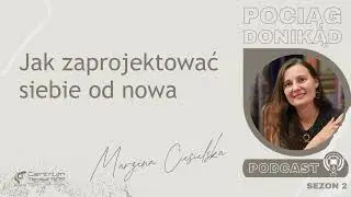 S02E12_8 Pomiędzy wegetacją a dobrą abstynencją, Jak zaprojektować siebie od nowa