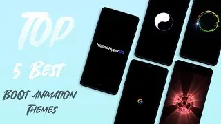 Top 5 Best Boot animation Themes for MIUI 14