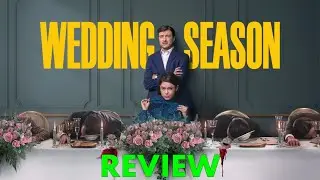 Wedding Season Review! A FUN ADVENTURE WITH COMEDY! WHO KILLED THE GROOM'S FAMILY??? NON-SPOILER!