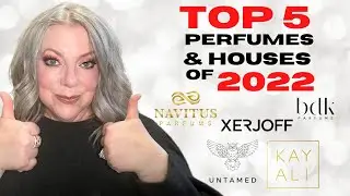 TOP 5 PERFUME DISCOVERIES OF 2022 | Best Fragrance Houses & Their Offerings | Top Perfumes for 2022