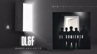 Mando Exclusivo - DL&F (Audio Oficial)