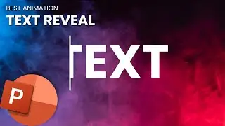 BEST Text Reveal Animation in PowerPoint