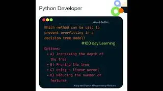 Which method can be used to prevent overfitting in a decision tree model? In Machine Learning🤖?