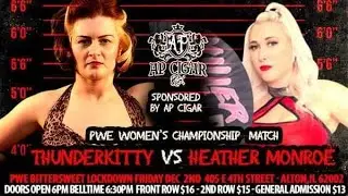 PWE - Bittersweet Lockdown - ThunderKitty vs. Heather Monroe - December 2nd, 2022 (Full Match)