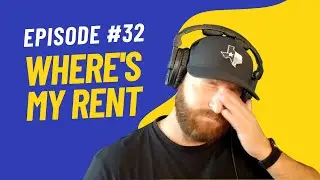 Where's My Rent? | Questionable Decisions #32