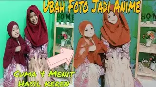 CARA EDIT FOTO JADI ANIME DI APLIKASI CAPCUT || TUTORIAL ANDROID