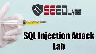 SQL Injection Attack SEED Lab | SEED Labs Solutions