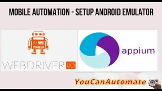 Mobile AUtomation | How to setup Android Emulator - Episode -  5 #appium #webdriverio #javascript