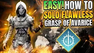 How to EASILY Solo Flawless Grasp of Avarice - Arc 3.0 Hunter [Destiny 2]