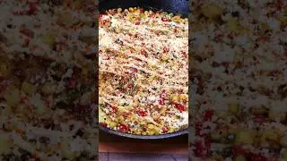 Mexican Street Corn Skillet | Esquites Side Dish Dip Recipe #shorts