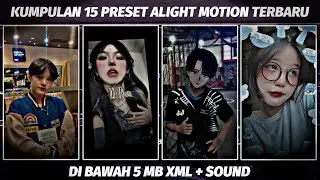 KUMPULAN 15 PRESET BASE ALIGHT MOTION TERBARU | JEDAG JEDUG TIKTOK VIRAL 🌱