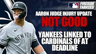 Aaron Judge injury update not good | Yankees linked to Cardinals OF at deadline