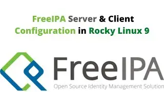 How to install & Configure FreeIPA Server on Rocky Linux 9 | Manage Users and Group in FreeIPA |
