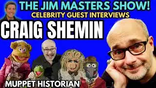 Muppet Historian Craig Shemin Shares The Muppets and Jim Henson's Legacy | The Jim Masters Show