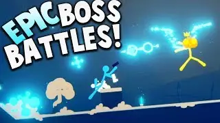 EPIC STICK FIGHT BOSS BATTLES! | Stick Fight The Game Gameplay