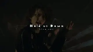 【田口淳之介】Hold Us Down【LIVE ver.】