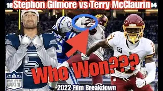 Stephon Gilmore vs Terry McClaurin, Who Won? 👀|| 2022 Film Breakdown & Analysis 
