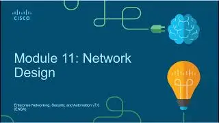 Module 11 : Network Design