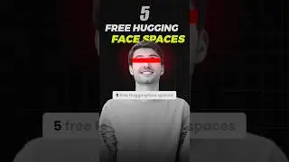 5 Amazing Hugging Face Spaces!