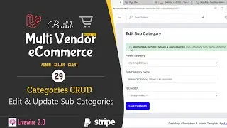 #29. Categories CRUD - Edit & Update Sub Category