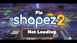 Fix shapez 2 Not Loading/Stuck On Loading Screen On PC