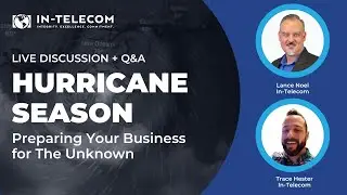 Preparing Your Business for Hurricane Season - Live Conversation and Q&A