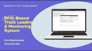 Full Project | RFID-Based Truck Loading and Monitoring System