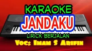 JANDAKU - Karaoke Lirik Berjalan || Imam S Arifin