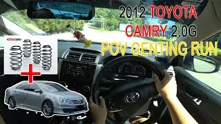 Uncle车+Sport Spring可以吗？| 2012 Toyota Camry XV50 2.0G | Malaysia #POV [Genting Run 冲上云霄]