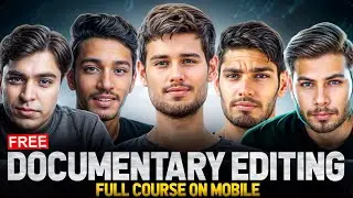 Documentary Video EDITING Full Course One Video On Mobile (Free Me 😍)