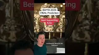 BAFTA 2024 - Best Supporting Actor  