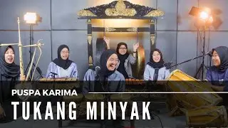 Puspa Karima - Tukang Minyak - Ketuk Tilu - Lagu Sunda (LIVE)