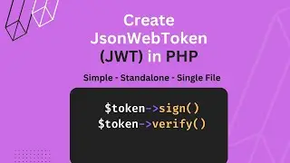 How To Create & Verify JWT (JsonWebToken) with PHP - No Framework Needed | PHP Tutorials in Hindi