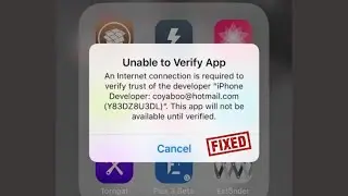 How to fix unable to verify app an internet connection is required iOS 17 2024