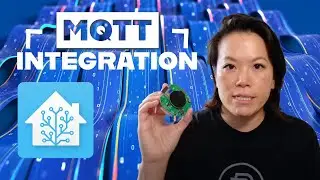 Get Started with the Home Assistant MQTT Integration