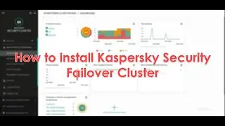 How to install Kaspersky Security Center Failover Cluster (step by step)