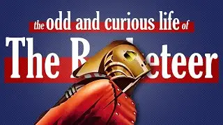 the odd and curious life of The Rocketeer