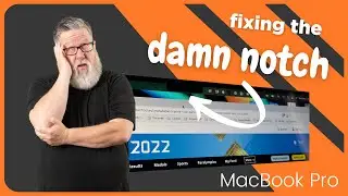 Fixing the MacBook Pro Notch Debacle