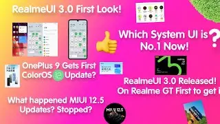 MIUI 12.5, REALME UI 3.0, COLOR OS 12 & OXYGEN OS 12 || Android 12 👍UI Updates