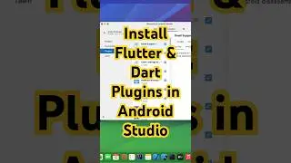 Install Flutter & Dart Plugins in Android Studio #flutter #imchampagnepapi #coding