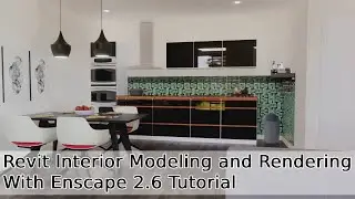 Revit Interior Modeling and Rendering With Enscape 2.6 Tutorial Part 2