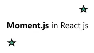 How to Formate date in React js | Formate date using moment js in React js | Use Moment.js in React