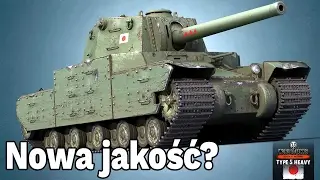 NOWA JAKOŚĆ? -Type 5 Heavy - World of Tanks
