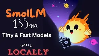 SmolLM 135M Instruct - Tiny and Fast AI Model - Install Locally