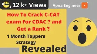 How To Crack C-CAT Exam for CDAC ? 1 Month Toppers Strategy Revealed ?