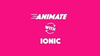 High Performance Animations in Ionic