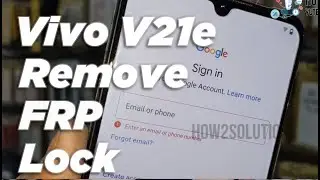 2022 New VIVO v20e remove FRP lock