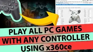 How To Play All PC Games With Any 🔧 Controller or Generic USB Gamepad Using (X360CE) 2025