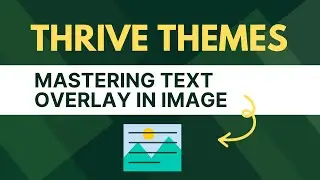 Overlay Text On Top of Background Image in Thrive Themes