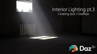 Daz Studio pro Tips: Interior Lighting part 3. creating dust and particles [Godrays]